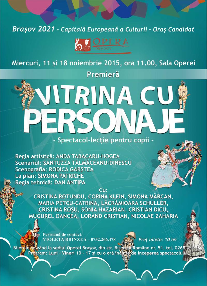 Premieră adresată copiilor, "Vitrina cu personaje"