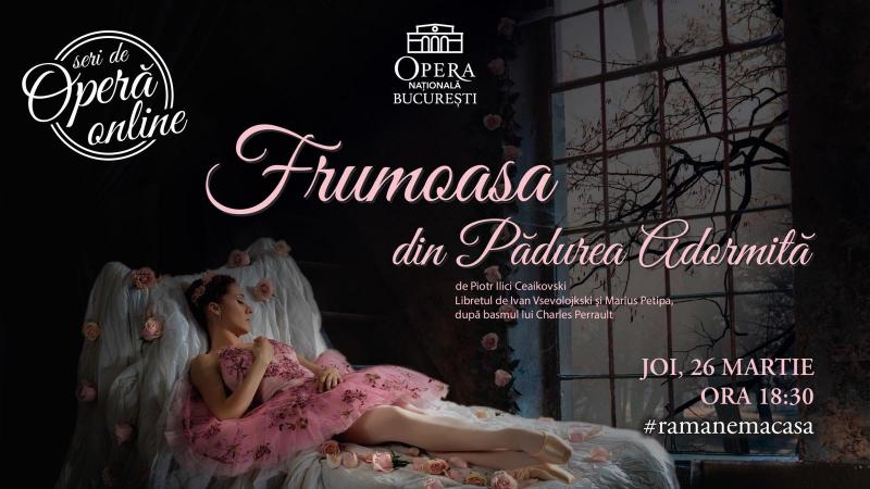 Astăzi, 26 martie, ora 18:30, „Frumoasa din Pădurea Adormită” de Piotr Ilici Ceaikovski