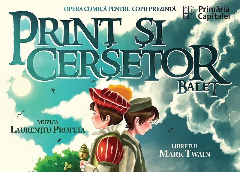 „Prinț și Cerșetor”, difuzat în PREMIERĂ, sâmbătă, 9 mai