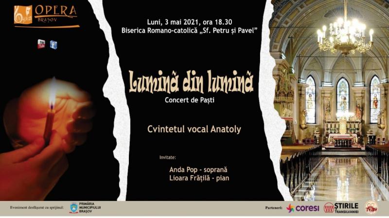 „Lumină din Lumină”, dar de Paște de la Opera Brașov