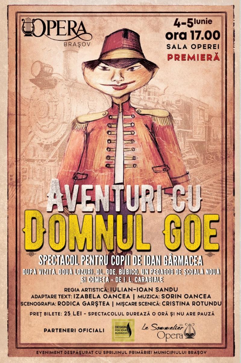 „Aventuri cu Domnul Goe”, premieră pentru copii, la acest sfârșit de săptămână