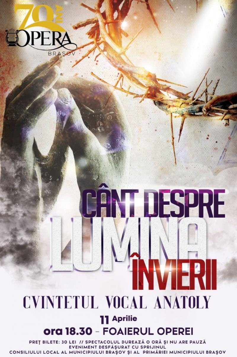 „Cânt despre Lumina Învierii”, în Săptămâna Mare,  cu Cvintetul vocal ANATOLY