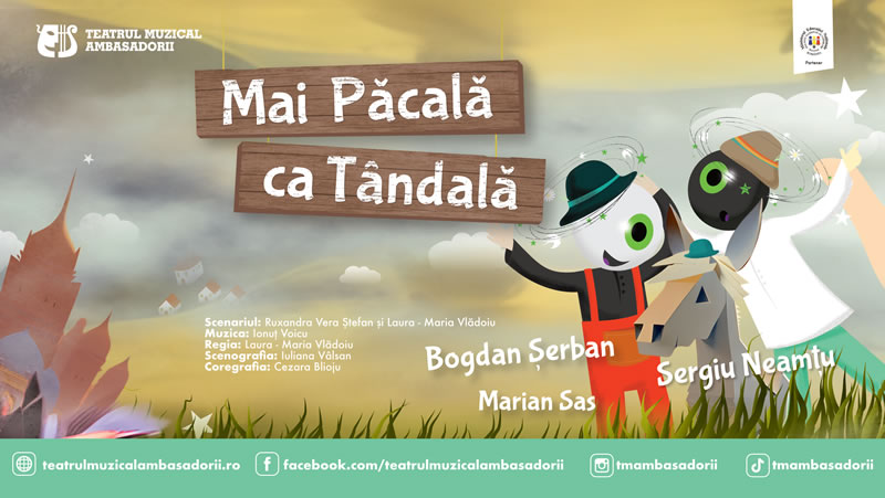 "Mai Păcală ca Tândală"! te așteaptă în acest weekend!