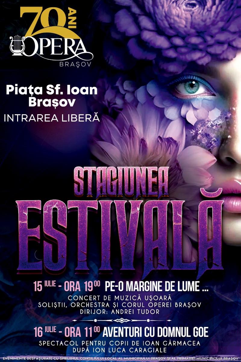 Week-end estival, cu Opera Brașov, în Piața Sf. Ioan