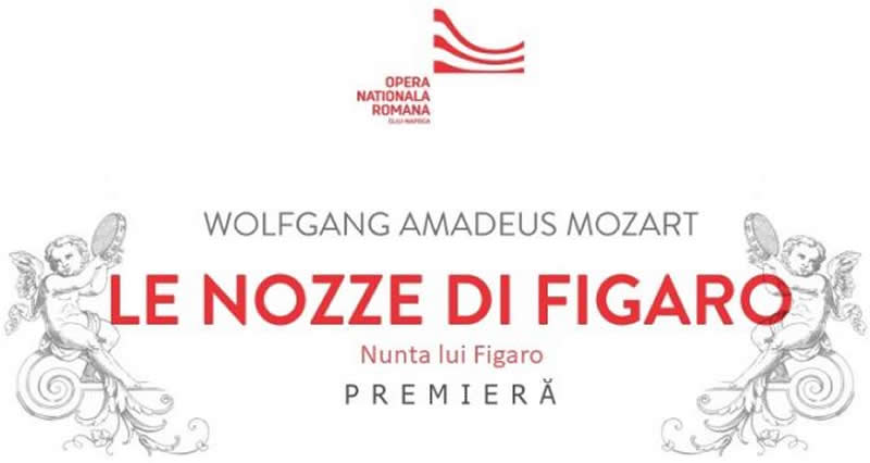 Nunta lui Figaro de Mozart - Premieră pe scena Operei Naționale Române Cluj în 23 și 24 septembrie