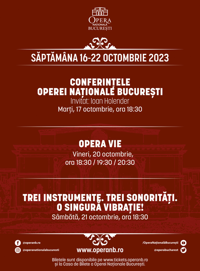 „Conferințele Operei”, „Opera Vie”, „Trei instrumente. Trei sonorități. O singură vibrație”, propunerile ONB pentru ultima săptămână a lui octombrie