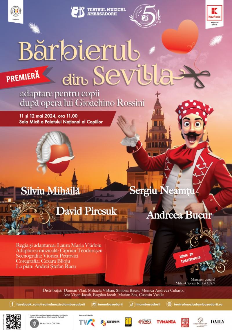 TMA, premiera spectacolului "Bărbierul din Sevilla”, 11 și 12 mai 2024, ora 11:00, Palatul Național al Copiilor
