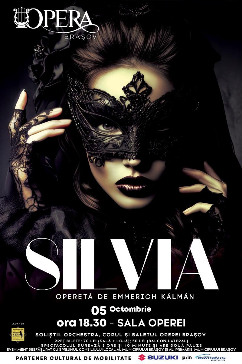 „Silvia”, de două ori, la sfârșitul acestei săptămâni, pe scena Operei Brașov