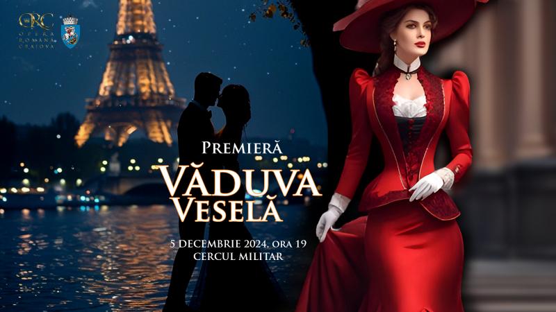 "Văduva veselă" la Opera din Craiova
