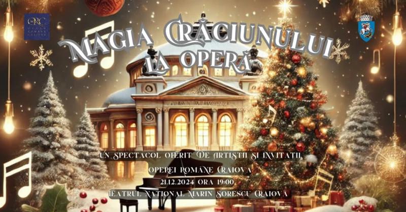 Magia Crăciunului la Opera din Craiova