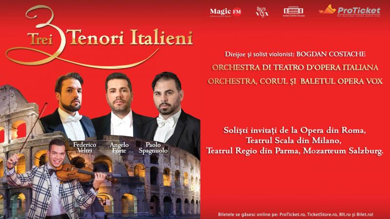 Trei Tenori Italieni - Armonia perfectă a artei lirice!