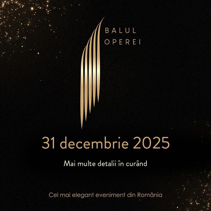 Noaptea dintre ani, la BALUL OPEREI 2025!