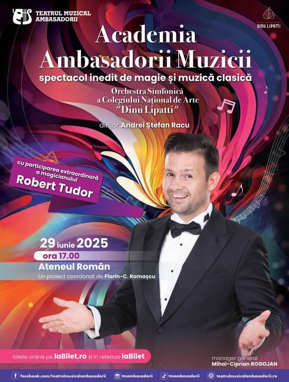 Academia Ambasadorii Muzicii - spectacol de magie și muzică clasică