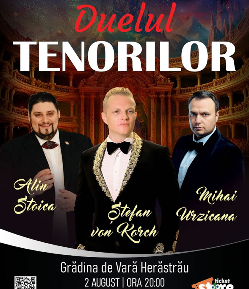 Concert extraordinar cu tenorii Ştefan von Korch, Alin Stoica, Mihai Urzicana