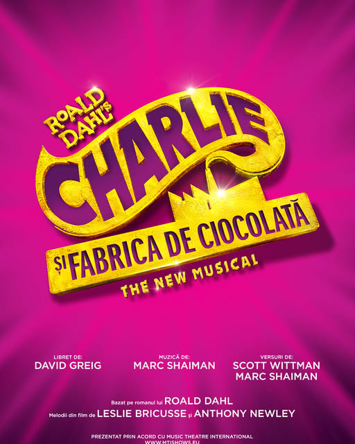 Charlie și Fabrica de Ciocolată – premiera musicalului