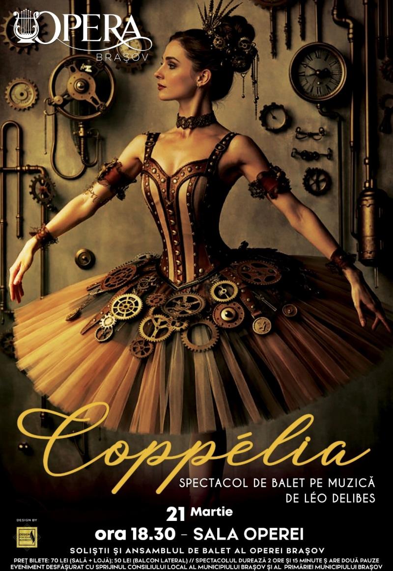 „Coppélia”, îndrăgitul balet comic, pe scena Operei Brașov