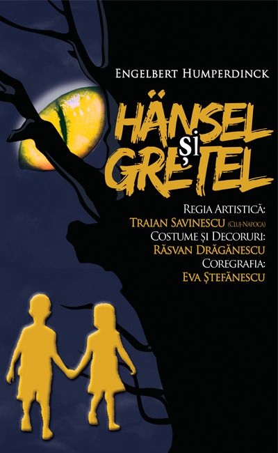 Hänsel şi Gretel - operă, vise, joc, fantezie